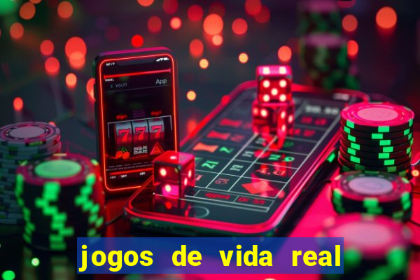 jogos de vida real na escola